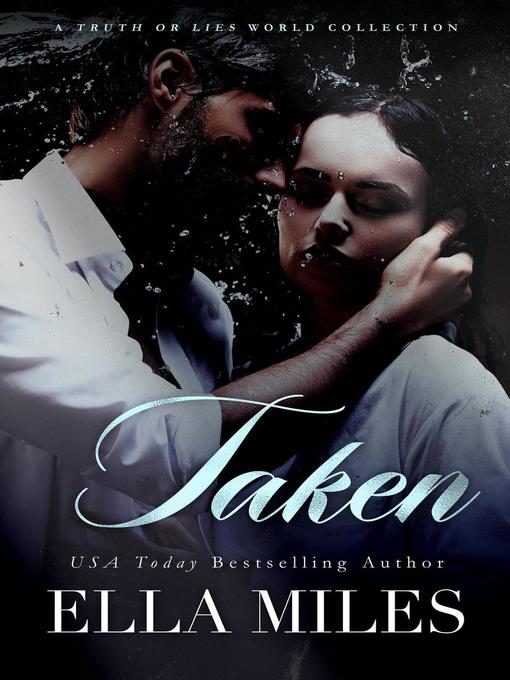 Title details for Taken by Ella Miles - Wait list